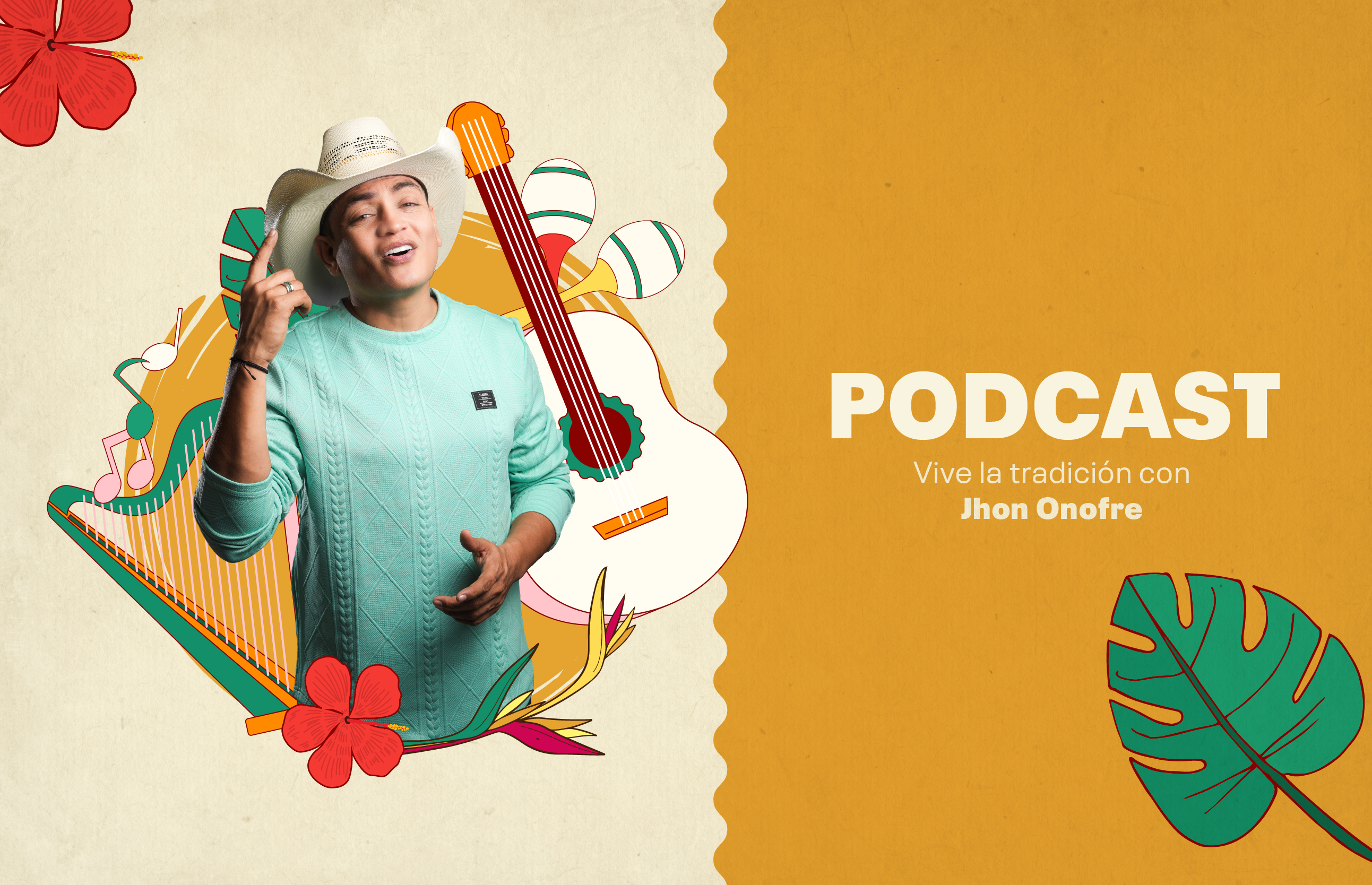 Podcast: Vive la tradición con Jhon Onofre