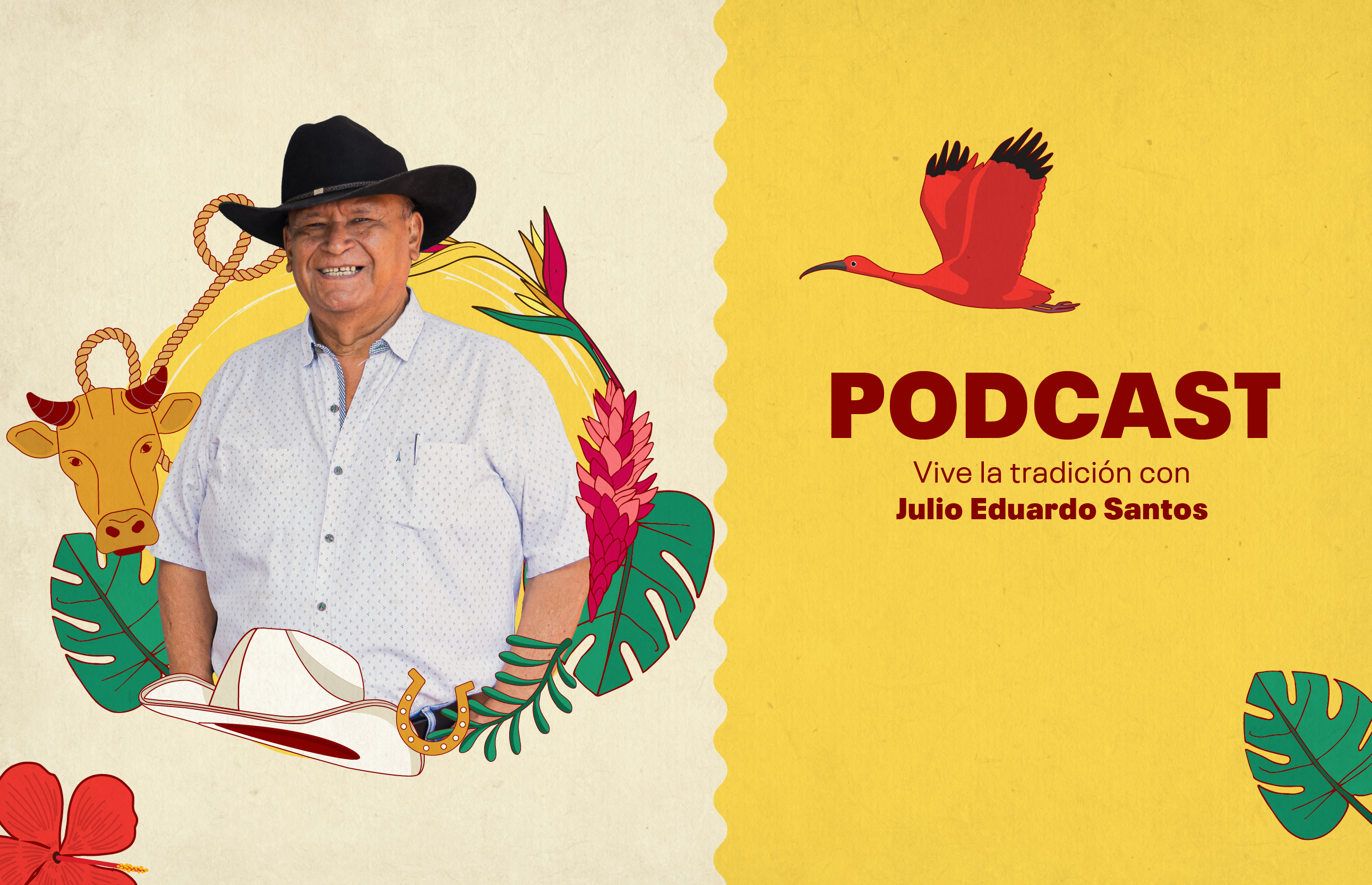 Podcast: Vive la tradición con Julio Eduardo Santos